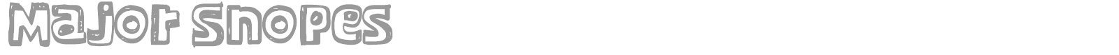 3 Snopes font preview